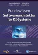 Cover-Bild zum Titel 'Praxiswissen Softwarearchitektur für KI-Systeme' von 'Mahbouba Gharbi, Holger Tiemeyer, Holger Klus, Meng Zhang'