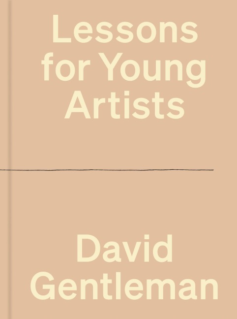 Lessons for Young Artists - David Gentleman