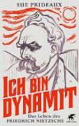 Cover-Bild zum Titel 'Ich bin Dynamit' von 'Sue Prideaux'