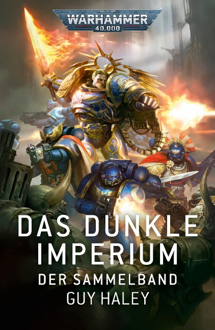 Das Dunkle Imperium: Der Sammelband - Guy Haley