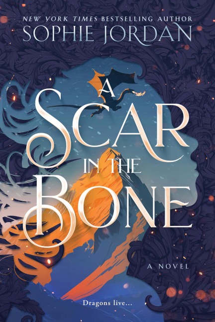 A Scar in the Bone - Sophie Jordan