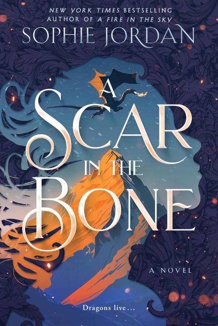 A Scar in the Bone - Sophie Jordan