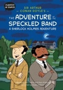 Cover-Bild zum Titel 'Classics in Comics: Sir Arthur Conan Doyle's The Adventure of the Speckled Band: A Sherlock Holmes Adventure' von 'Steve Barlow, Steve Skidmore'