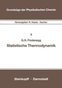 Statistische Thermodynamik - G. H. Findenegg