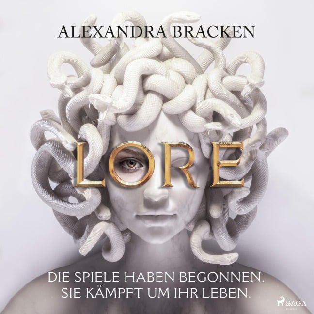 Lore. Die Spiele haben begonnen. Sie kämpft um ihr Leben - Alexandra Bracken