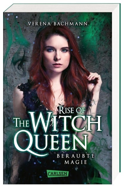 Rise of the Witch Queen. Beraubte Magie - Verena Bachmann Rise of the Witch Queen. Beraubte Magie - Verena Bachmann