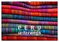 Peru ¿ unterwegs (Wandkalender 2025 DIN A2 quer), CALVENDO Monatskalender - Volkmar Gorke