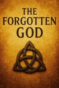 Cover-Bild zum Titel 'The Forgotten God' von 'GiantsReach'
