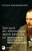 Cover-Bild zum Titel 'Dass auch der Allerniedrigste mein Bruder sei' von 'Eugen Drewermann'