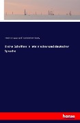 Kleine Schriften in lateinischer und deutscher Sprache - Friedrich August Wolf, Gottfried Bernhardy