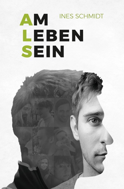 Am Leben Sein - Ines Schmidt