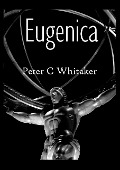 Eugenica - Peter Whitaker