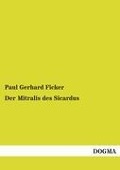 Der Mitralis des Sicardus - Paul Gerhard Ficker