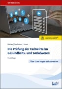 Cover-Bild zum Titel 'Die Prüfung der Fachwirte im Gesundheits- und Sozialwesen' von 'Ralf Biebau, Marcus Faulhaber, Dirk Moeller'