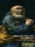 Cover-Bild zum Titel 'Men and the War on Obesity' von 'Lee F. Monaghan'