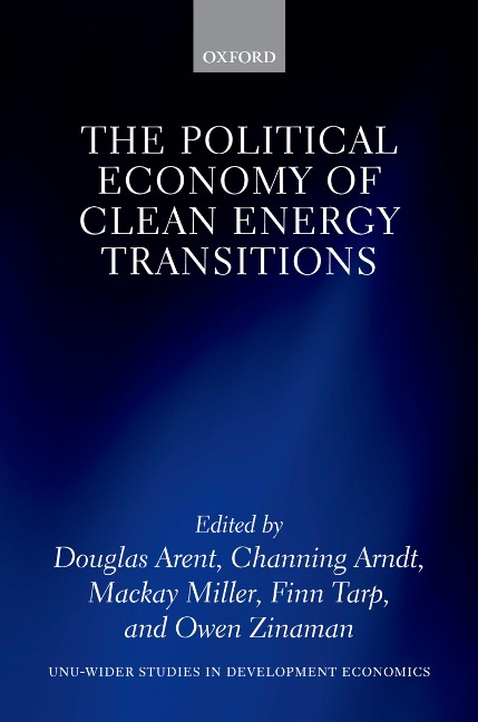 The Political Economy of Clean Energy Transitions - 