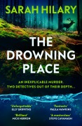 Cover-Bild zum Titel 'The Drowning Place' von 'Sarah Hilary'