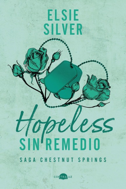 Hopeless: Sin remedio - Elsie Silver