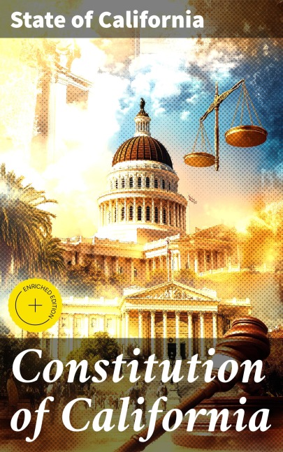 Constitution of California - State Of California