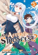 Cover-Bild zum Titel 'Am I Actually the Strongest? 5 (Manga)' von 'Ai Takahashi'
