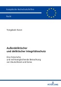 Cover-Bild zum Titel 'Außerdeliktischer und deliktischer Integritätsschutz' von 'Yongdeok Kwon'