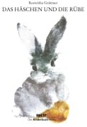 Cover-Bild zum Titel 'Das Häschen und die Rübe' von 'Roswitha Grüttner'