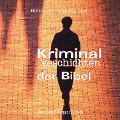 Cover-Bild zum Titel 'Kriminalgeschichten der Bibel' von ''