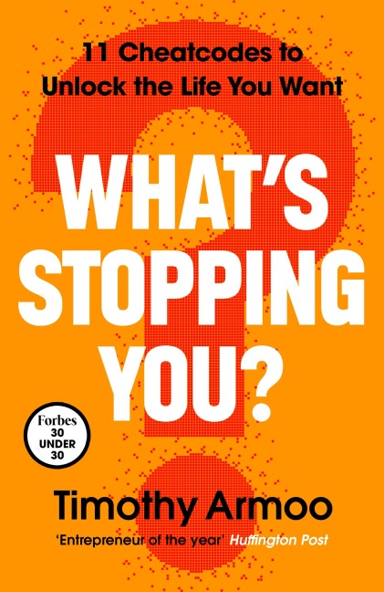 What's Stopping You? - Timothy Armoo