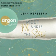 Cover-Bild zum Titel 'Meet Me Under The Stars' von 'Lena Herzberg'