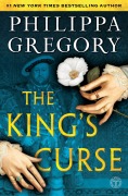Cover-Bild zum Titel 'The King's Curse' von 'Philippa Gregory'
