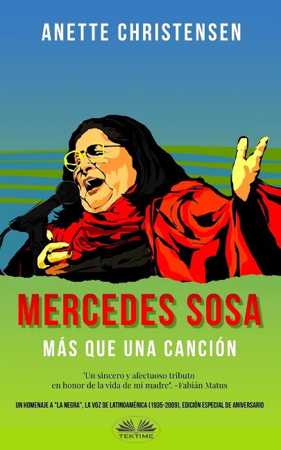 Mercedes Sosa - Más Que Una Canción - Anette Christensen