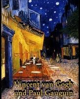 Vincent van Gogh und Paul Gauguin - Phil Humor