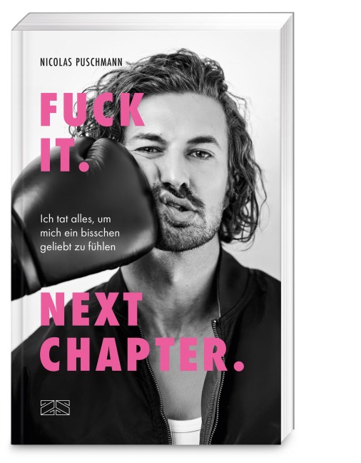 Fuck It. Next Chapter. - Nicolas Puschmann