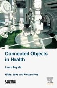 Cover-Bild zum Titel 'Connected Objects in Health' von 'Laure Beyala'