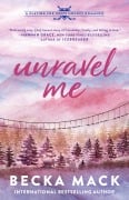 Cover-Bild zum Titel 'Unravel Me' von 'Becka Mack'