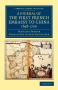 Cover-Bild zum Titel 'A Journal of the First French Embassy to China, 1698-1700' von 'François Froger'