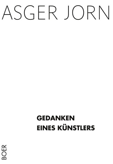 Gedanken eines Künstlers - Asger Jorn