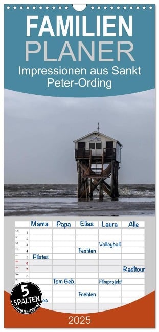 Familienplaner 2025 - Impressionen aus Sankt Peter-Ording mit 5 Spalten (Wandkalender, 21 x 45 cm) CALVENDO - SchnelleWelten SchnelleWelten