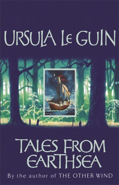 Tales from Earthsea - Ursula K. Le Guin