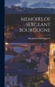 Cover-Bild zum Titel 'Memoirs of Sergeant Bourgogne' von 'John Fortescue'