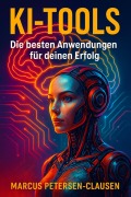 Cover-Bild zum Titel 'KI-Tools' von 'Marcus PC Petersen - Clausen'