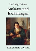 Cover-Bild zum Titel 'Aufsätze und Erzählungen' von 'Ludwig Börne'