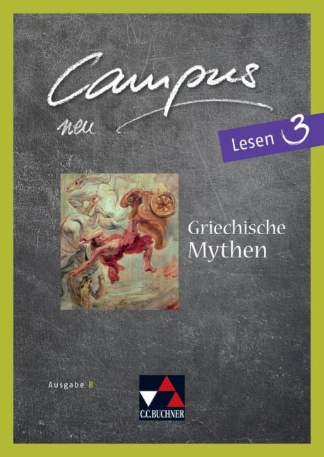 Campus B - neu / Campus B Lesen 3 - neu - Michael Lobe