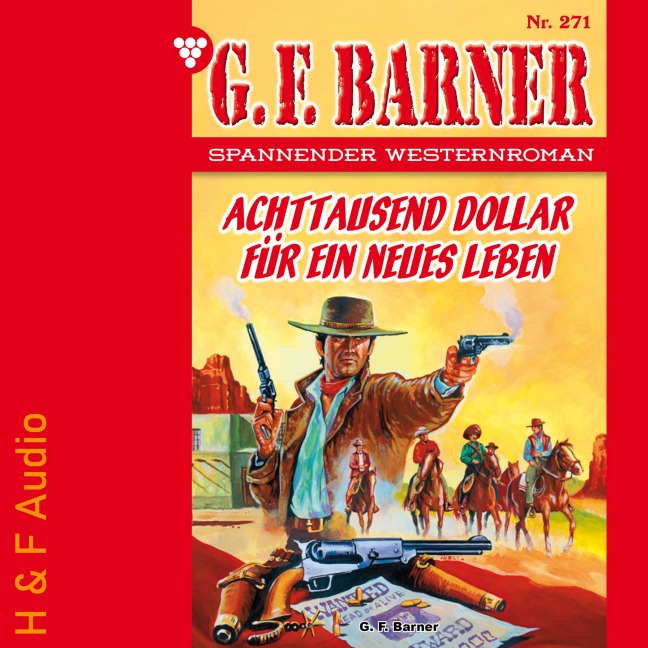 Achttausend Dollar für ein neues Leben - G. F. Barner