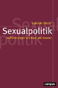 Cover-Bild zum Titel 'Sexualpolitik' von 'Gabriele Dietze'