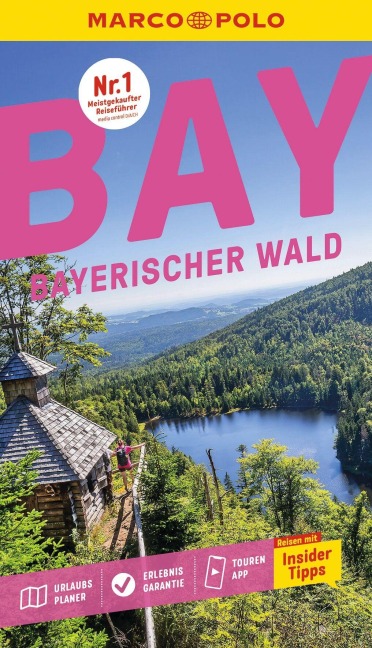 MARCO POLO Reiseführer Bayerischer Wald - Sandra Kathe, Christine Pierach