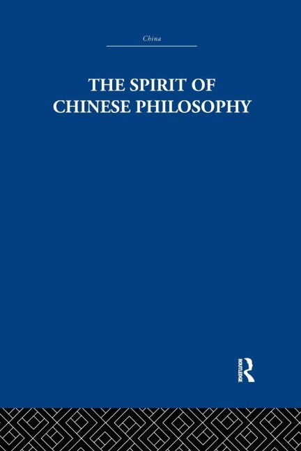 The Spirit of Chinese Philosophy - Fung Yu-Lan