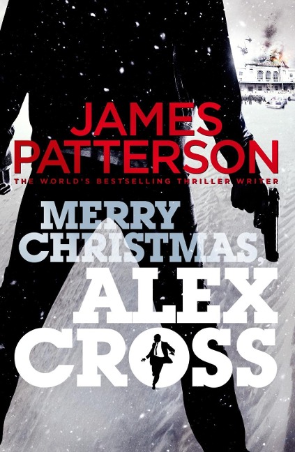 Merry Christmas, Alex Cross - James Patterson