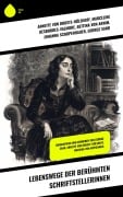 Cover-Bild zum Titel 'Lebenswege der berühmten Schriftstellerinnen' von 'Annette von Droste-Hülshoff, Marceline Desbordes-Valmore, Johanna Schopenhauer, George Sand, Bettina Von Arnim'