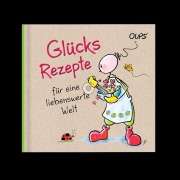 Cover-Bild zum Titel 'Glücksrezepte für eine liebenswerte Welt' von 'Kurt Hörtenhuber'
